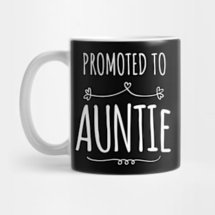 PROMOTED TO AUNTIE Mug